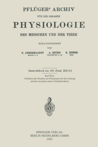 Book Verhalten Des Druckes Im Pleuraraum Bei Der Atmung Und Die Ursachen Seiner Veranderlichkeit Karl Wirz