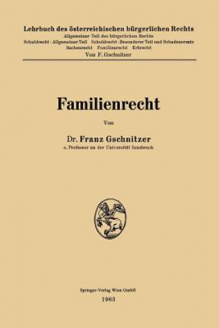 Knjiga Familienrecht Franz Gschnitzer