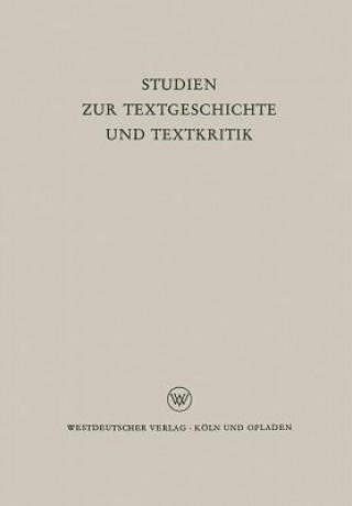 Książka Studien Zur Textgeschichte Und Textkritik Reinhold Merkelbach