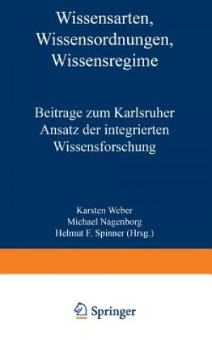 Livre Wissensarten, Wissensordnungen, Wissensregime Helmut F Spinner