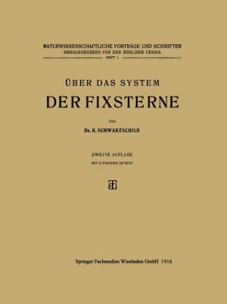 Kniha UEber Das System Der Fixsterne K Schwarzschild