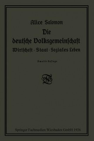 Knjiga Die Deutsche Volksgemeinschaft Alice Salomon