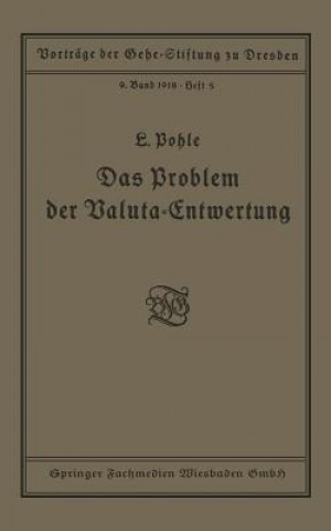 Knjiga Problem Der Valuta-Entwertung Ludwig Pohle