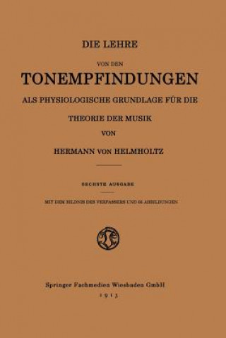 Carte Lehre Von Den Tonempfindungen ALS Physiologische Grundlage Fur Die Theorie Der Musik Hermann Von Helmholtz