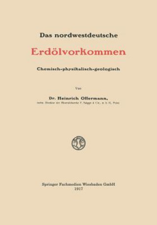 Kniha Das Nordwestdeutsche Erdoelvorkommen Heinrich Offermann