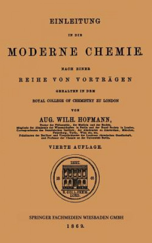 Boek Einleitung in Die Moderne Chemie Aug Wilh Hofmann