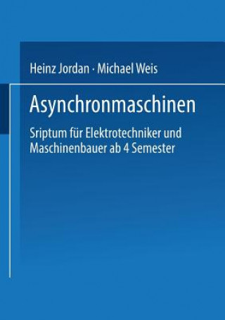 Libro Asynchronmaschinen Michael Weis