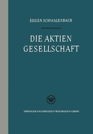 Kniha Aktiengesellschaft Eugen Schmalenbach