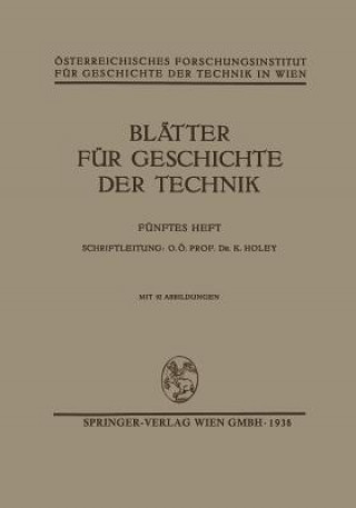 Книга Blatter Fur Geschichte Der Technik K Holey