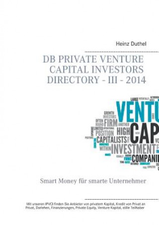 Kniha DB Private Venture Capital Investors Directory - III - 2014 Heinz Duthel