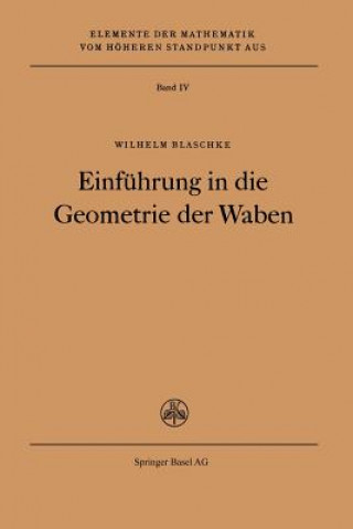 Libro Einfuhrung in Die Geometrie Der Waben W Blaschke