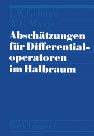 Könyv Absch tzungen F r Differentialoperatoren Im Halbraum GELMAN