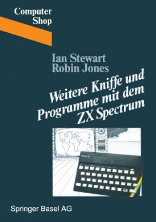 Knjiga Weitere Kniffe Und Programme Mit Dem ZX Spectrum Jones