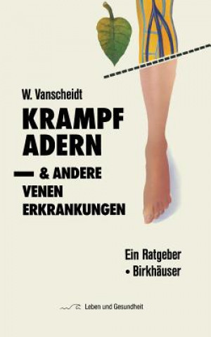 Könyv Krampfadern Und Andere Venenerkrankungen W Vanscheidt