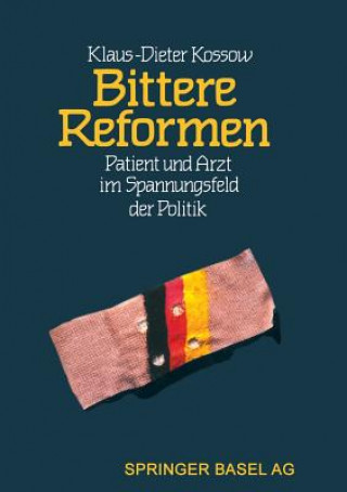 Kniha Bittere Reformen Baumann