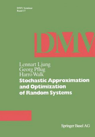 Livro Stochastic Approximation and Optimization of Random Systems Harro Walk