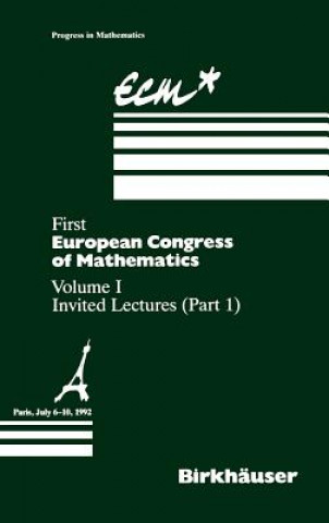 Kniha First European Congress of Mathematics Anthony Joseph