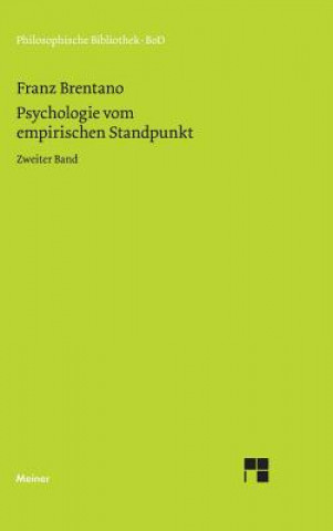 Könyv Psychologie vom empirischen Standpunkt Franz Brentano