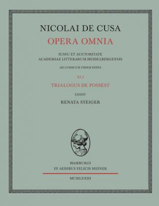 Книга Nicolai de Cusa Opera omnia / Nicolai de Cusa Opera omnia Nikolaus Von Kues