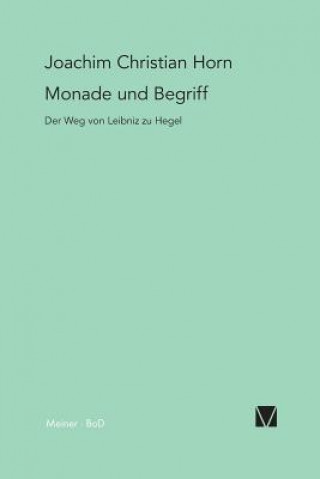 Kniha Monade und Begriff Joachim Christian Horn