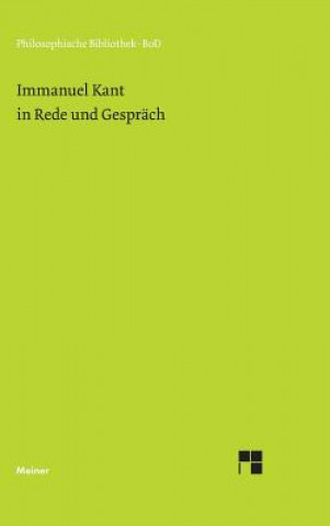 Kniha Immanuel Kant in Rede und Gesprach Kant