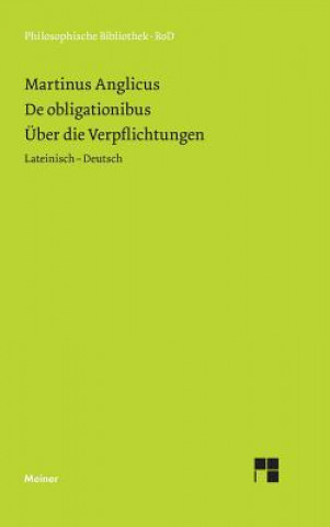 Livre UEber die Verpflichtungen. De obligaionibus. Martinus Anglicus