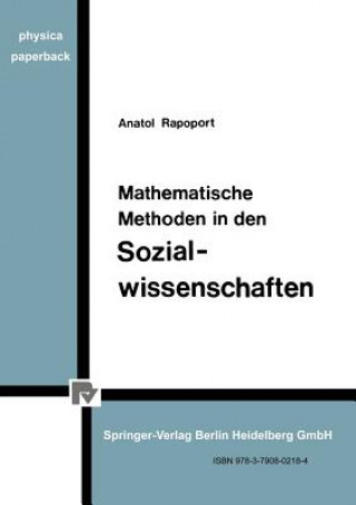 Könyv Mathematische Methoden in Den Sozialwissenschaften Anatol Rapoport