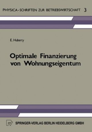 Könyv Optimale Finanzierung Von Wohnungseigentum Erwin Huberty