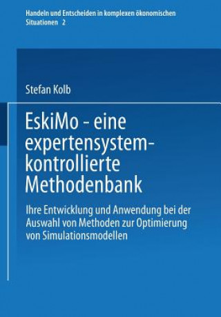 Book Eskimo -- Eine Expertensystemkontrollierte Methodenbank Stefan Kolb