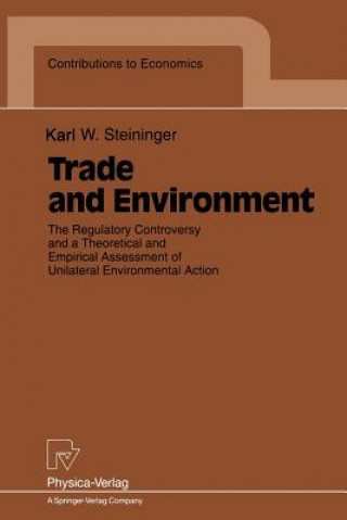 Kniha Trade and Environment Karl W. Steininger