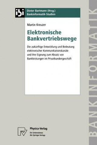 Kniha Elektronische Bankvertriebswege MARTIN KREUZER