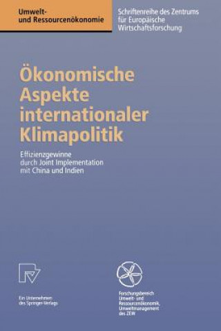 Livre OEkonomische Aspekte Internationaler Klimapolitik Roland Rvsch