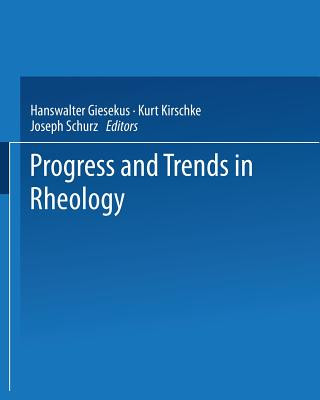 Kniha Progress and Trends in Rheology Hanswalter Giesekus