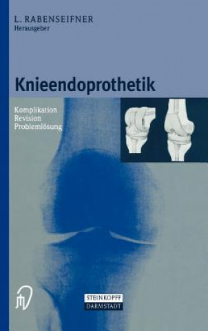 Buch Knieendoprothetik Lothar Rabenseifner