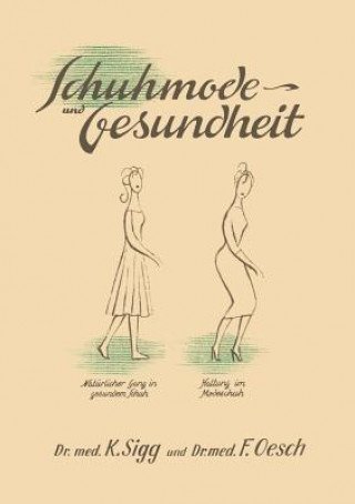 Kniha Schuhmode Und Gesundheit Felix Oesch
