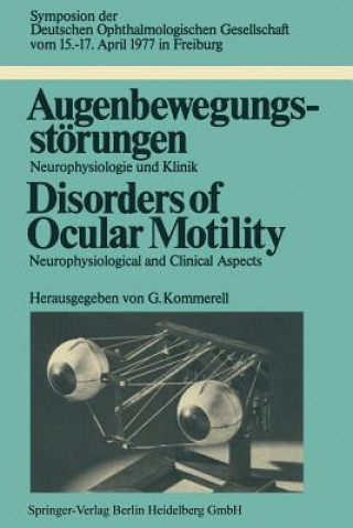 Buch Augenbewegungsstorungen / Disorders of Ocular Motility Deutsche Ophthalmologische Gesellschaft