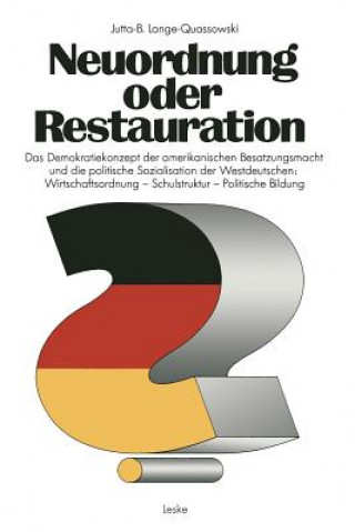 Carte Neuordnung Oder Restauration? Jutta-B Lange-Quassowski