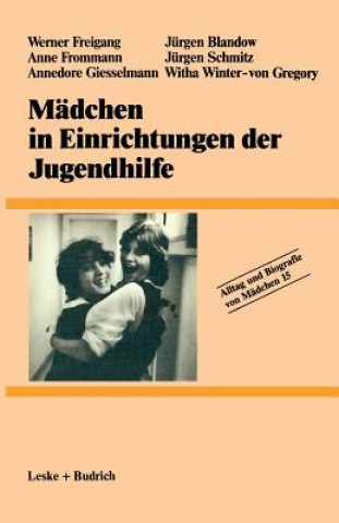 Kniha Madchen in Einrichtungen Der Jugendhilfe Witha Winter-Von Gregory