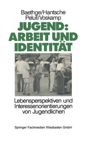 Knjiga Jugend: Arbeit und Identitat Martin Baethge