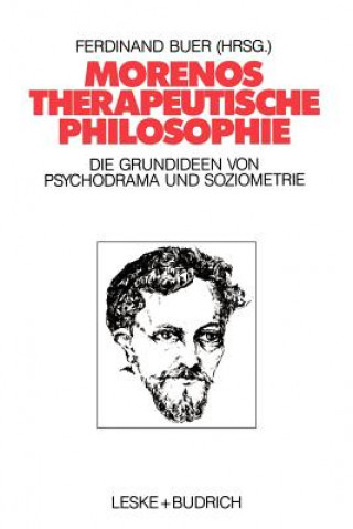 Knjiga Morenos Therapeutische Philosophie 