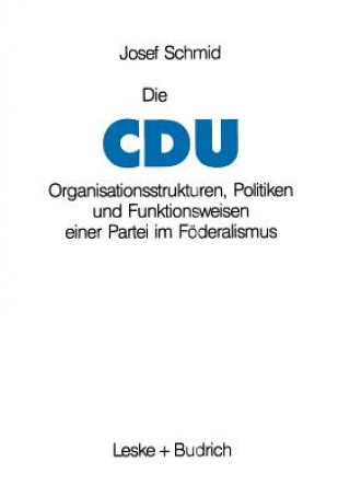 Knjiga Die Cdu Josef Schmid
