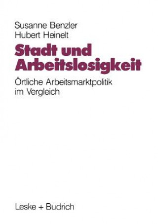 Książka Stadt Und Arbeitslosigkeit Heinelt