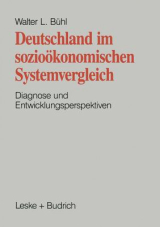 Книга Deutschland Im Soziooekonomischen Systemvergleich Walter L Buhl