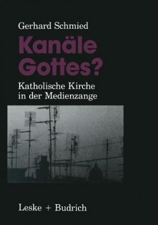 Buch Kanale Gottes? Gerhard Schmied