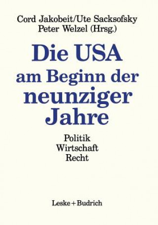 Kniha USA Am Beginn Der Neunziger Jahre Cord Jakobeit