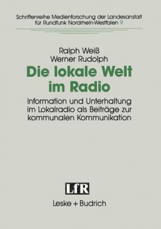 Kniha Die Lokale Welt Im Radio Werner Rudolph