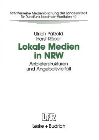 Knjiga Lokale Medien in Nrw Horst Roper