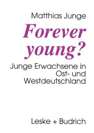 Kniha Forever Young? Matthias Junge