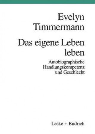 Книга Eigene Leben Leben Evelyn Timmermann