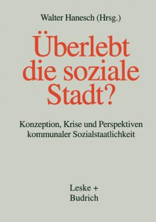 Книга berlebt Die Soziale Stadt? Walter Hanesch